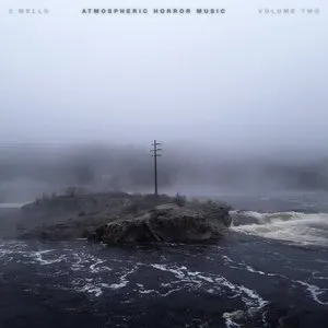 Pochette de Atmospheric Horror Music, Vol. 2 de 2 Mello