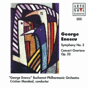 Pochette de Symphony No. 3 / Concert Overture, op. 32 de Orchestra filarmonică „George Enescu” - George Enescu
