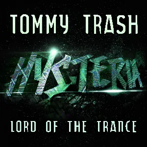 Pochette de Lord of the Trance de Tommy Trash