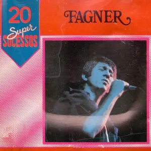 Pochette de 20 Super Sucessos de Fagner