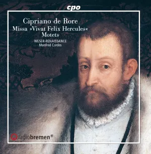 Pochette de Missa "Vivat Felix Hercules" / Motets de Cipriano de Rore - Manfred Cordes - Weser-Renaissance Bremen