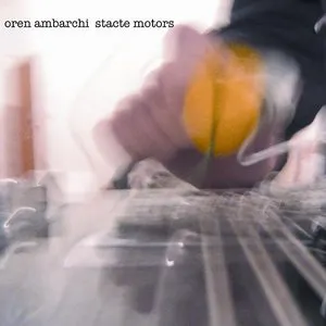 Pochette de Stacte Motors de Oren Ambarchi