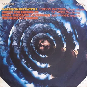 Pochette de Verses for Ensembles / Nenia: The Death of Orpheus / The Fields of Sorrow de Sir Harrison Birtwistle - David Atherton - Alan Hacker - London Sinfonietta