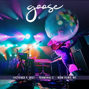 Pochette de 2021-10-09: Terminal 5, New York, NY de Goose