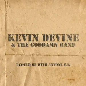 Pochette de I Could Be With Anyone de Kevin Devine