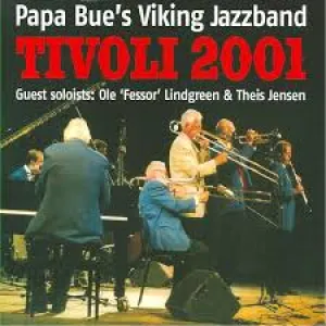 Pochette de Tivoli 2001 de Papa Bue’s Viking Jazzband