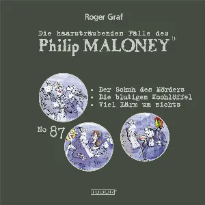 Pochette de Die haarsträubenden Fälle des Philip Maloney, N° 87 de Roger Graf