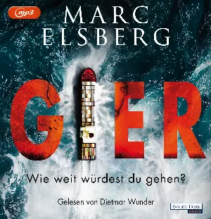 Pochette de Gier: Wie weit würdest du gehen? de Dietmar Wunder