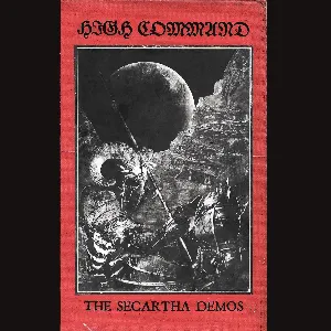Pochette de The Secartha Demos de High Command