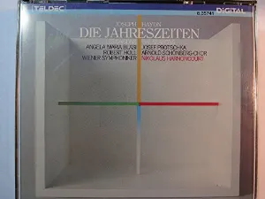 Pochette de Die Jahreszeiten de Josef Protschka - Arnold Schoenberg Chor - Robert Holl - Nikolaus Harnoncourt - Joseph Haydn - Wiener Symphoniker