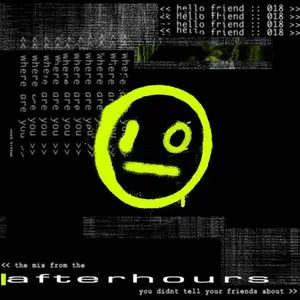 Pochette de Hello Friend 018 << the mix from the afterhours you didnt tell your friends about>> de i_o