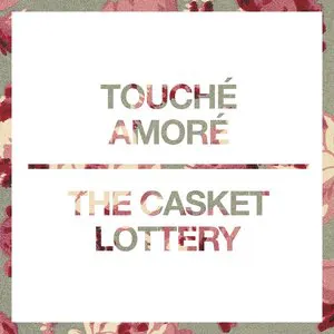 Pochette de Touché Amoré / The Casket Lottery de Touché Amoré