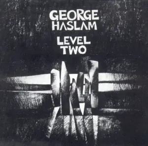 Pochette de Level Two de George Haslam