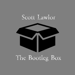 Pochette de The Bootleg Box de Scott Lawlor