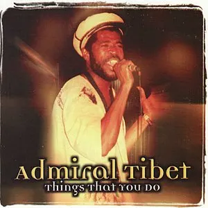 Pochette de Things That You Do de Admiral Tibet