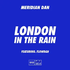 Pochette de London in the Rain de Flowdan