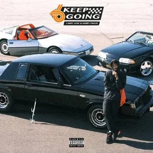 Pochette de Keep Going de Larry June