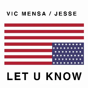 Pochette de Let U Know de Vic Mensa