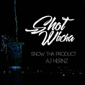 Pochette de Shot Witcha de Snow tha Product