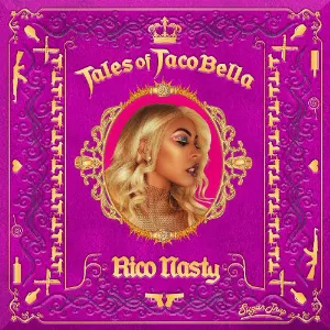 Pochette de Tales of TacoBella de Rico Nasty