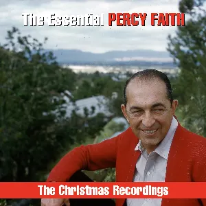 Pochette de The Essential Percy Faith - The Christmas Recordings de Percy Faith