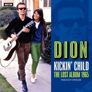 Pochette de Kickin' Child: The Lost Album 1965 de Dion
