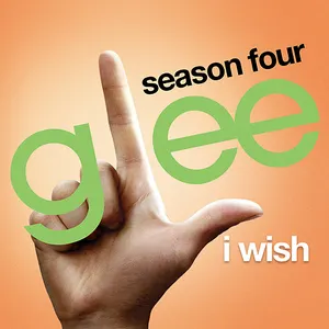 Pochette de I Wish de Glee Cast