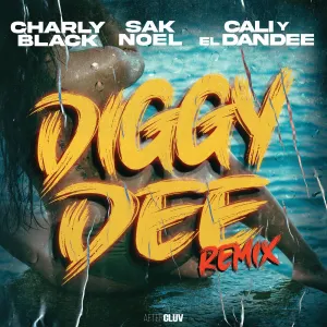 Pochette de Diggy Dee (Remix) de Sak Noel - Cali y El Dandee
