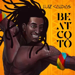 Pochette de Beatcotô de Luiz Caldas