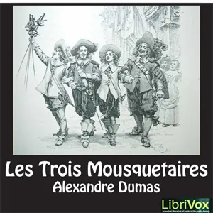 Pochette de Les Trois mousquetaires de Alexandre Dumas