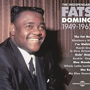 Pochette Fats Domino 1949–1962 (The Indispensable)