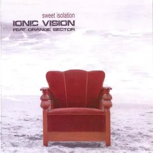 Pochette de Sweet Isolation de Ionic Vision