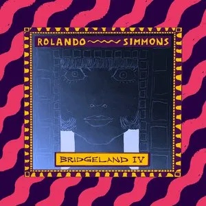 Pochette de Bridgeland, Part IV de Rolando Simmons