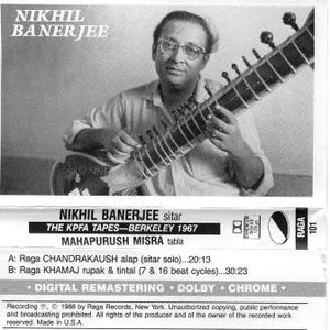 Pochette de The KPFA Tapes - Berkeley 1967 de Nikhil Banerjee