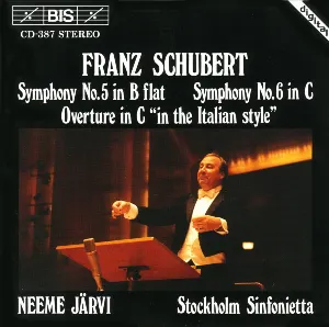 Pochette Symphony no. 5 in B-flat / Symphony no. 6 in C / Overture in C 