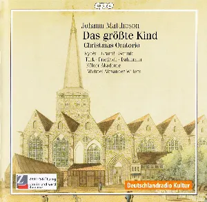 Pochette de Das größte Kind – Christmas Oratorio de Michael Alexander Willens - Die Kölner Akademie