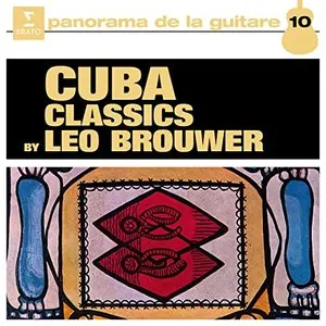 Pochette de The Classics of Cuba de Leo Brouwer