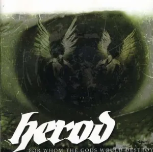 Pochette de For Whom the Gods Would Destroy de Herod