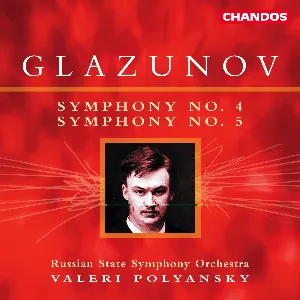 Pochette de Symphonies Nos. 4 and 5 de State Symphony Capella of Russia - Alexander Glazunov - Valery Polyansky