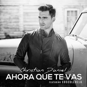 Pochette de Ahora que te vas de Cosculluela