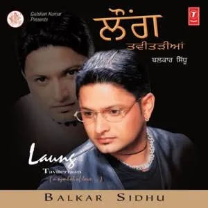 Pochette de Laung Taviteriaan de Balkar Sidhu