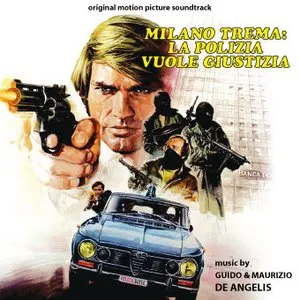 Pochette de Milano Trema: La polizia vuole giustizia de Guido e Maurizio De Angelis