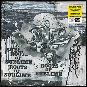Pochette Roots of Sublime