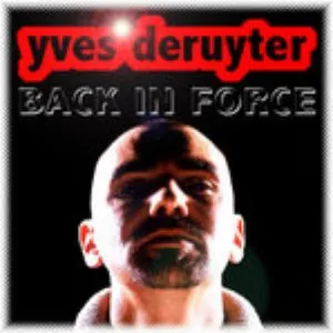 Pochette de Back In Force de Yves Deruyter