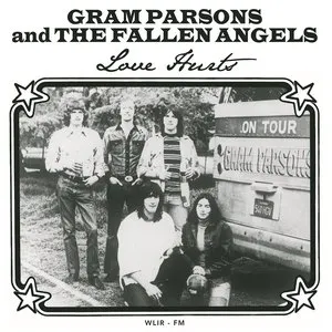 Pochette de Love Hurts de Gram Parsons