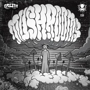 Pochette de Mushrooms de Truth