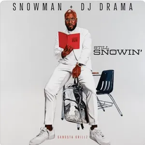 Pochette de Still Snowin’ de Jeezy - DJ Drama