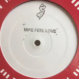 Pochette Mike Feel Love