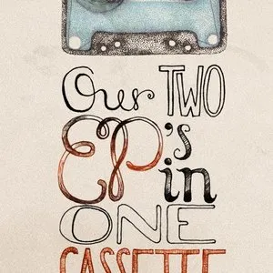 Pochette de Our Two Eps in One Cassette de Birds Are Indie