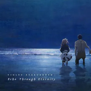 Pochette de VIOLET EVERGARDEN : Echo Through Eternity de Evan Call